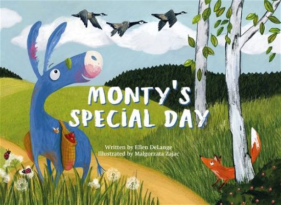 Monty's Special Day - Ellen Delange - Livros - Clavis Publishing - 9781605375878 - 3 de dezembro de 2020