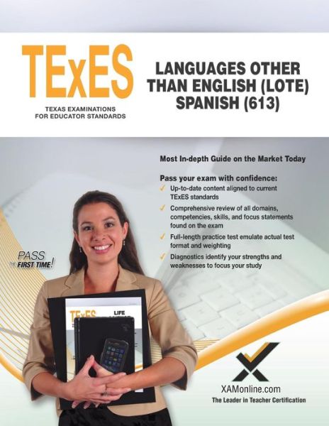 Cover for Sharon A Wynne · TExES Languages Other Than English (Lote) Spanish (613) (Paperback Book) (2018)