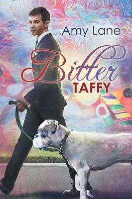 Cover for Amy Lane · Bitter Taffy Volume 2 - Candy Man (Paperback Book) [New edition] (2015)