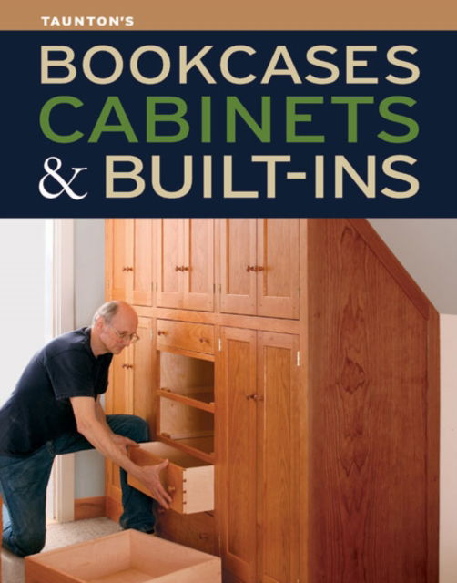 Cover for Fine Woodworking · Bookcases, Built-Ins &amp; Cabinets (Paperback Book) (2023)