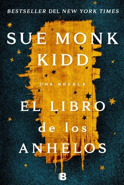 Cover for Sue Monk Kidd · Libro de Los Anhelos / the Book of Longings (Buch) (2020)