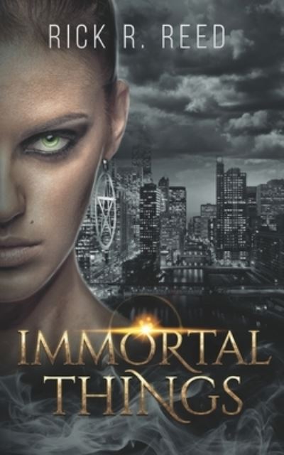 Immortal Things - Rick R Reed - Livros - NineStar Press, LLC - 9781648903878 - 19 de outubro de 2021