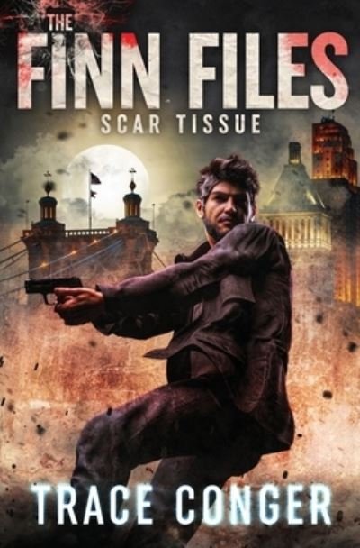 Cover for Trace Conger · Scar Tissue (Paperback Book) (2020)