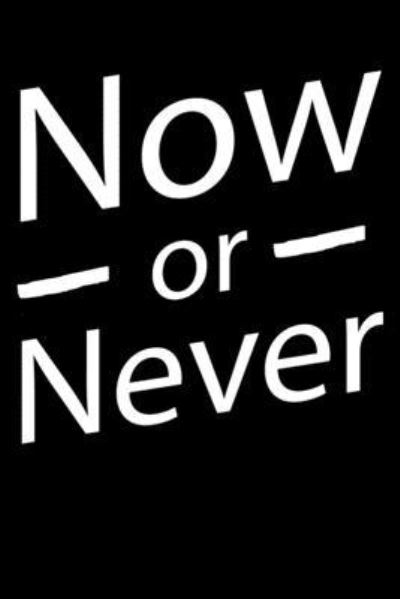 Cover for Mobook Art · Now Or Never (Paperback Book) (2019)