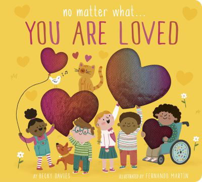 Cover for Becky Davies · No Matter What... You Are Loved (Bok) (2023)