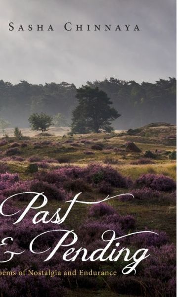Cover for Sasha Chinnaya · Past and Pending (Book) (2021)