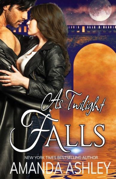 Cover for Amanda Ashley · As Twilight Falls (Paperback Book) (2022)