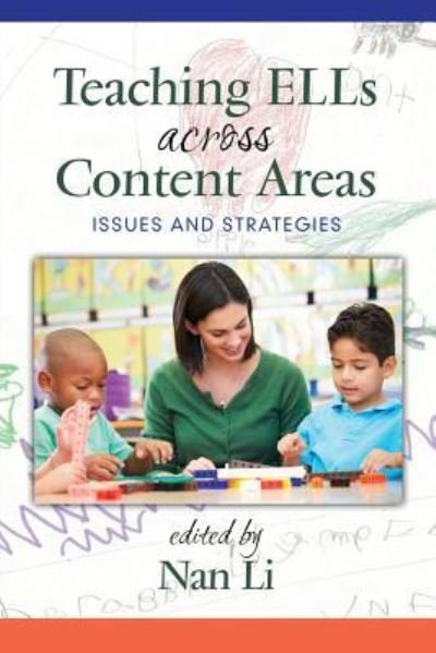 Cover for Nan Li · Teaching ELLs Across Content Areas (Pocketbok) (2016)