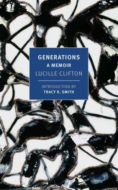 Cover for Lucille Clifton · Generations: A Memoir (Paperback Book) (2021)