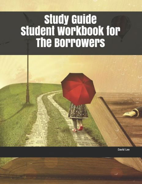 Cover for David Lee · Study Guide Student Workbook for The Borrowers (Pocketbok) (2019)