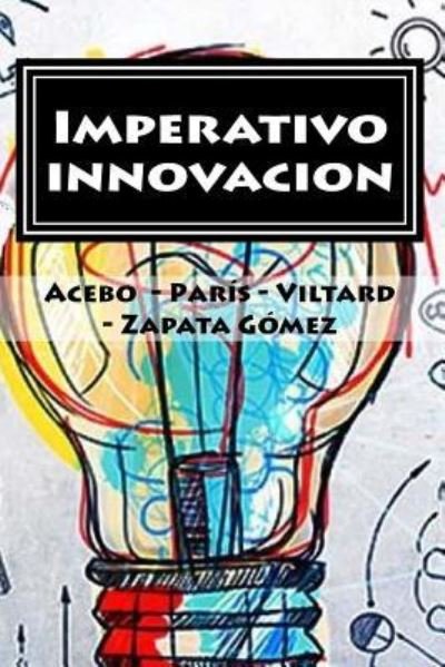 Cover for Martin Paris · Imperativo innovacion (Paperback Book) (2018)