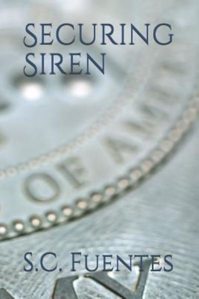 Cover for S C Fuentes · Securing Siren (Taschenbuch) (2018)