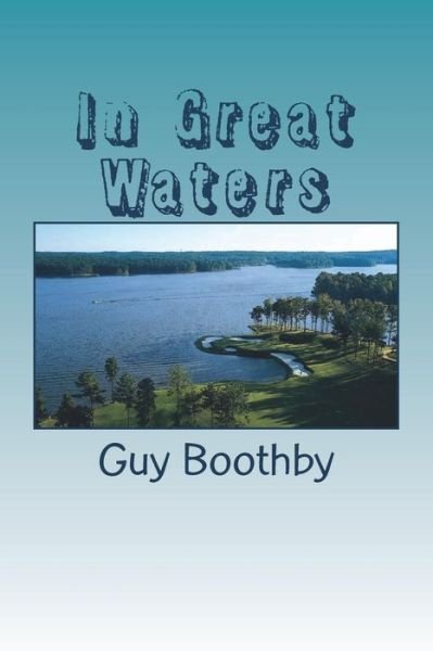 Cover for Guy Boothby · In Great Waters (Paperback Book) (2018)