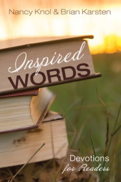 Cover for Nancy Knol · Inspired Words (Hardcover Book) (2021)