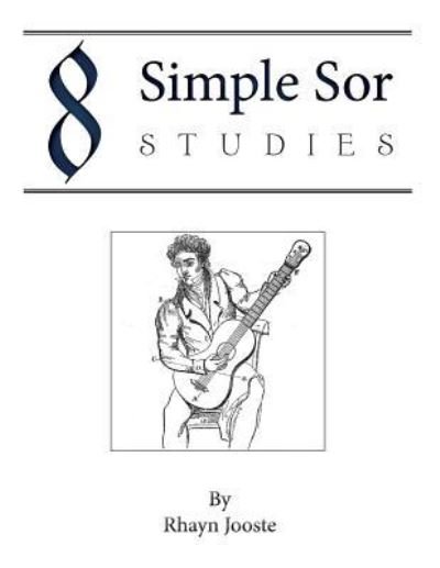 Cover for Rhayn Jooste · 8 Simple Sor Studies (Pocketbok) (2018)