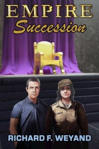 Empire - Richard F. Weyand - Books - Amazon Digital Services LLC - KDP Print - 9781734075878 - December 1, 2020