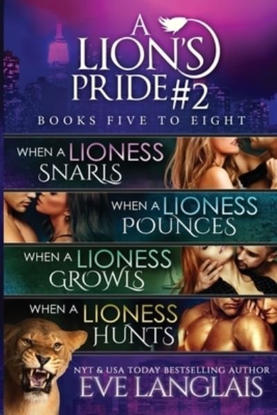 Cover for Eve Langlais · A Lion's Pride #2 (Paperback Book) (2020)