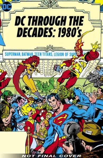 Cover for Paul Levitz · DC Through the 80s: The End of Eras (Gebundenes Buch) (2020)