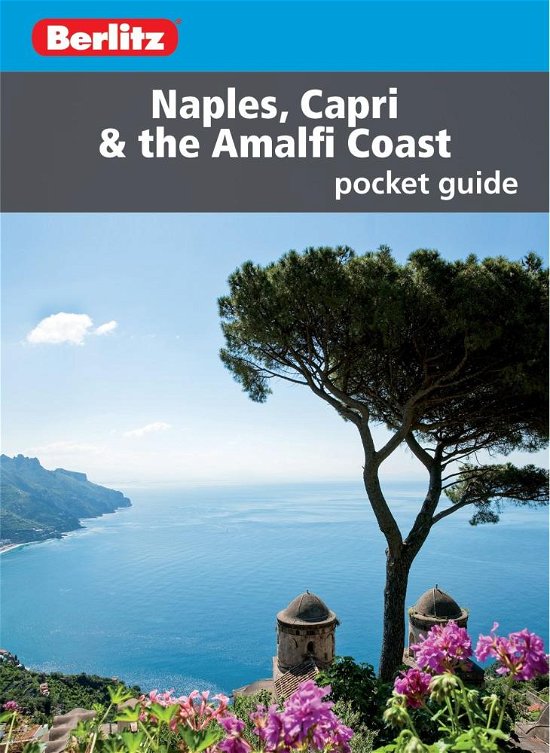 Cover for Berlitz · Berlitz Pocket Guide Naples, Capri &amp; the Amalfi Coast (Travel Guide) - Berlitz Pocket Guides (Paperback Bog) [13 Revised edition] (2017)