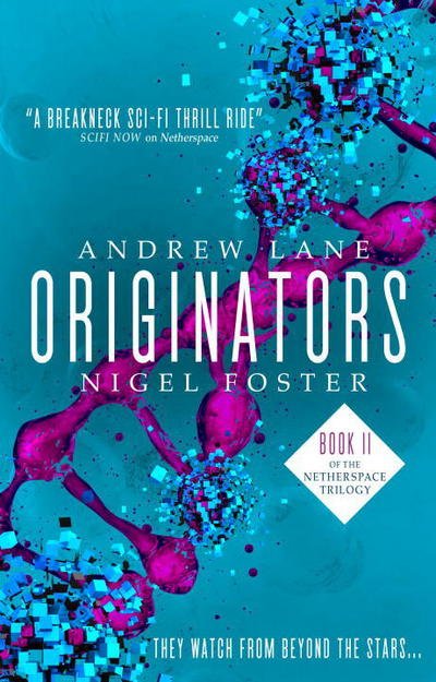 Cover for Andrew Lane · Originators (Netherspace #2) (Taschenbuch) (2018)