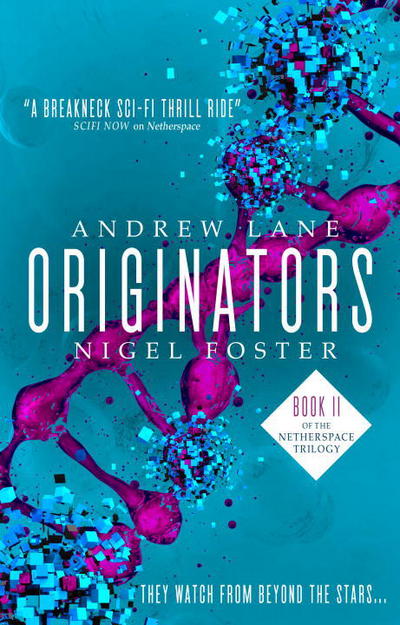 Cover for Andrew Lane · Originators (Netherspace #2) (Paperback Bog) (2018)