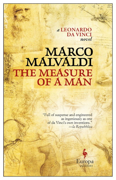 The Measure of a Man: A Novel about Leonardo da Vinci - Marco Malvaldi - Livres - Europa Editions (UK) Ltd - 9781787701878 - 17 octobre 2019