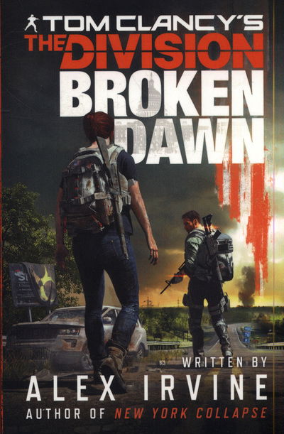 Cover for Alex Irvine · Tom Clancy's The Division: Broken Dawn (Paperback Bog) (2019)