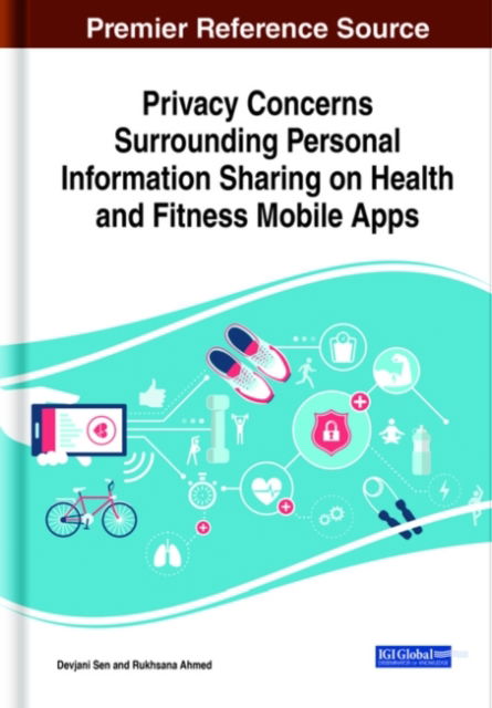 Cover for Devjani Sen · Privacy Concerns Surrounding Personal Information Sharing on Health and Fitness Mobile Apps (Hardcover Book) (2020)