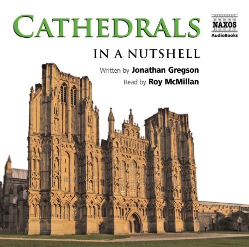* Cathedrals In A Nutshell - Roy Mcmillan - Música - Naxos Audiobooks - 9781843793878 - 20 de setembro de 2010