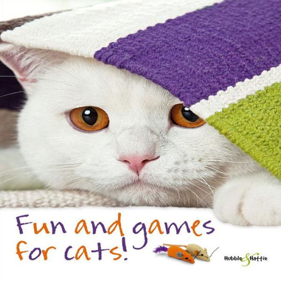 Fun and Games for Cats! - Denise Seidl - Bøger - David & Charles - 9781845843878 - 15. september 2011