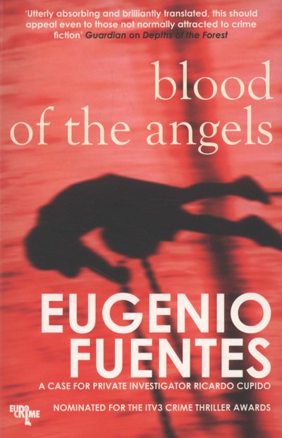 Cover for Eugenio Fuentes · The Blood of the Angels (Paperback Book) (2008)