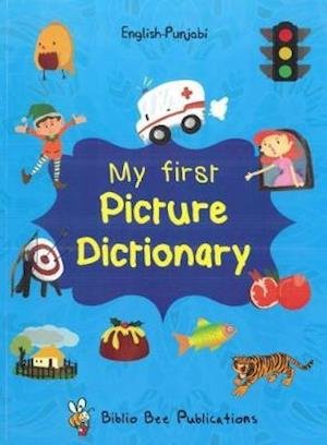 Cover for M Watson · My First Picture Dictionary: English-Punjabi (Paperback Bog) (2016)