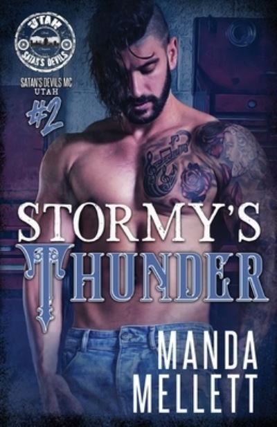 Cover for Manda Mellett · Stormy's Thunder (Satan's Devils MC Utah #2) (Pocketbok) (2021)