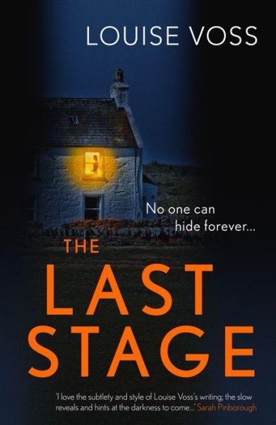 The Last Stage - Louise Voss - Boeken - Orenda Books - 9781912374878 - 11 juli 2019
