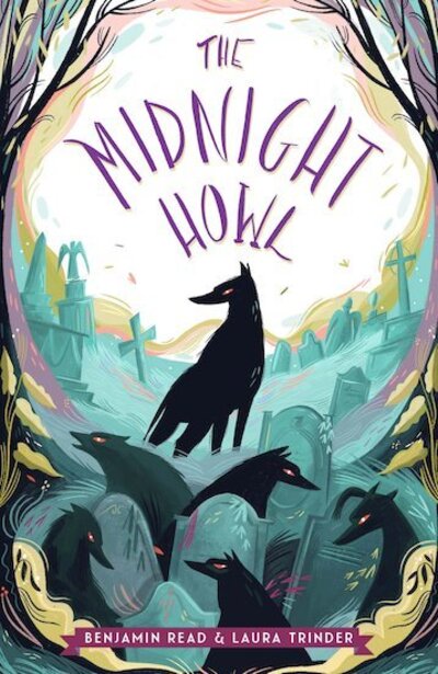 Cover for Benjamin Read · The Midnight Howl (Pocketbok) (2020)