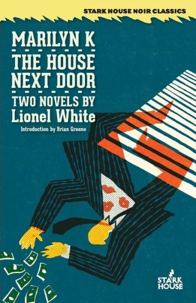 Cover for Lionel White · Marilyn K (Bok) [1st Stark House Press edition] (2016)