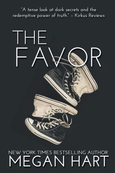 Cover for Megan Hart · The Favor (Paperback Book) (2019)