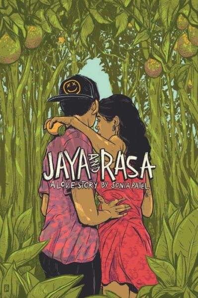 Cover for Sonia Patel · Jaya and Rasa, a love story (Book) [First edition. edition] (2017)