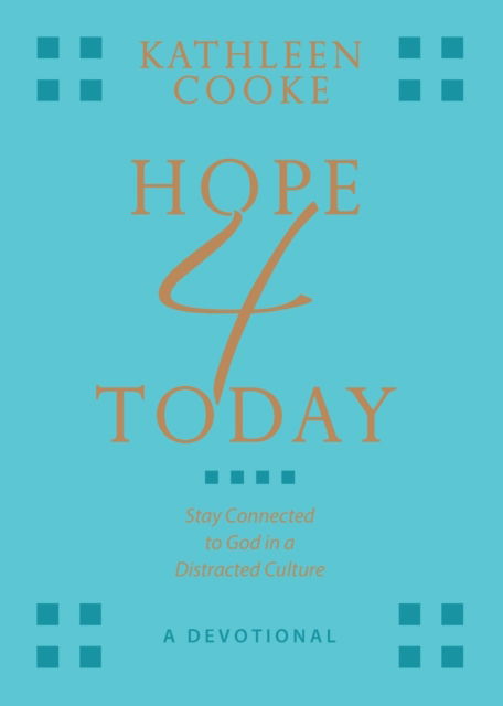 Cover for Kathleen Cooke · Hope 4 Today (Paperback Book) (2021)