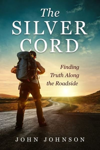 Cover for John Johnson · Silver Cord (Book) (2022)