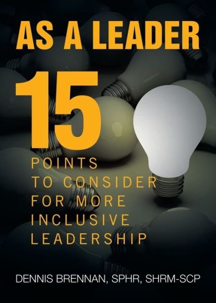 Cover for Dennis Brennan · As A Leader (Paperback Book) (2017)