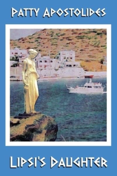 Cover for Patty Apostolides · Lipsi's Daughter (Paperback Book) (2018)
