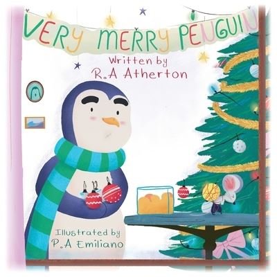 Cover for R A Atherton · Very Merry Penguin (Pocketbok) (2021)