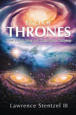 Cover for III Lawrence Stentzel · End of Thrones (Paperback Bog) (2020)