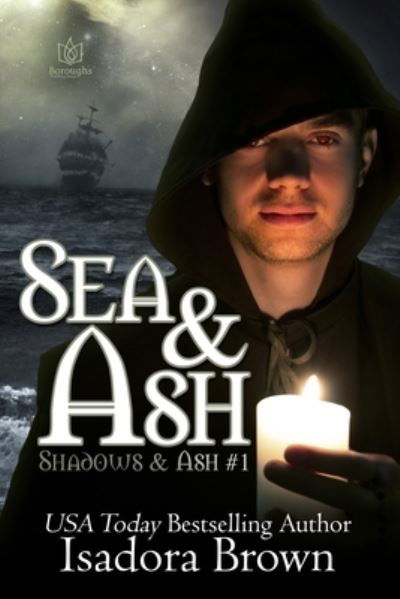 Cover for Isadora Brown · Sea &amp; Ash (Paperback Book) (2021)