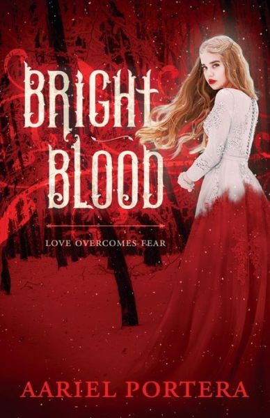 Cover for Aariel Portera · Bright Blood (Paperback Book) (2017)