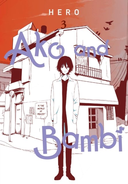 Cover for Hero · Ako and Bambi, Vol. 3 - AKO &amp; BAMBI GN (Taschenbuch) (2024)