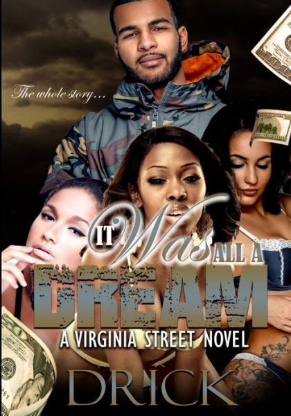 Cover for Author Drick · It Was All A Dream (Paperback Book) (2018)