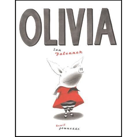 Cover for Ian Falconer · Olivia (Hardcover bog) [French Language, French edition] (2000)