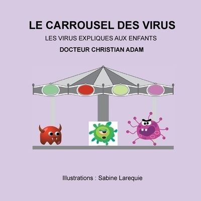 Cover for Adam · Le Carrousel des Virus (Bog) (2020)